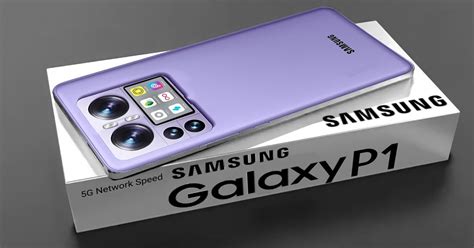 Samsung Galaxy P1 Specs: 200MP Cameras, 6000mAh Battery!