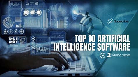 3 Top 10 Artificial Intelligence Software Youtube