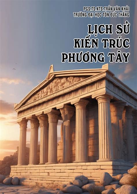lich su kien truc phuong tay tran van khai