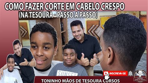 Como Fazer Corte Em Cabelo Crespo Na Tesoura Passo A Passo YouTube