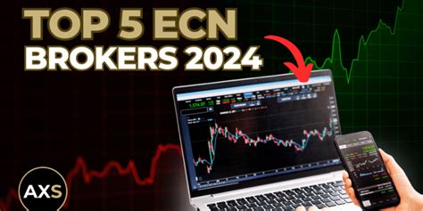 5 Best ECN Forex Brokers In 2024 Axlestreet