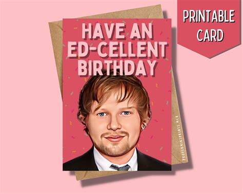 Printable Ed Sheeran Birthday Card Celebrity Singer Birthday Card Funny