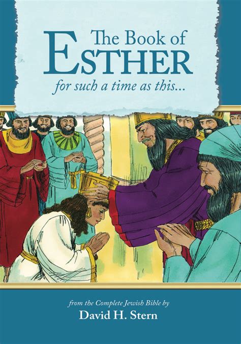 The Book Of Esther For Such A Time As This Messianic Jewish