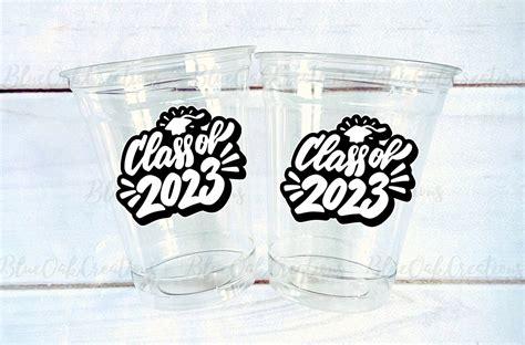 Class of 2023 Cups Graduation Party Cups Class of 2023 - Etsy