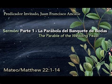 La Par Bola Del Banquete De Bodas The Parable Of Wendding Feast