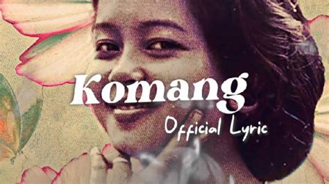 Not Angka Lagu Komang Raim Laode Dan Lirik Lengkap