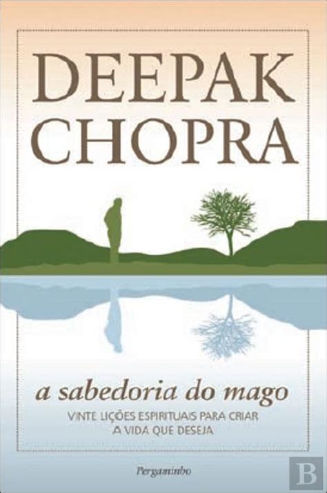 A Sabedoria Do Mago Deepak Chopra Livro Bertrand