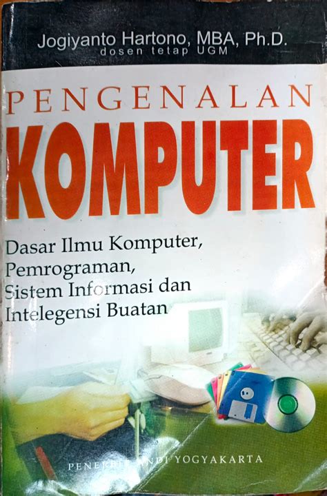 Pengenalan Komputer Dasar Ilmu Komputer Pemrograman Sistem Informasi