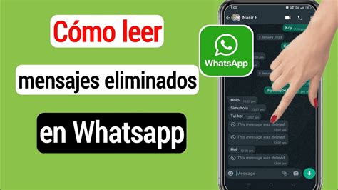 C Mo Leer Mensajes Eliminados En Whatsapp Como Ver Mensajes Borrados