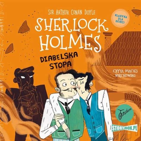 Diabelska Stopa Audiobook Mp3 Klasyka Dla Dzieci Sherlock Holmes