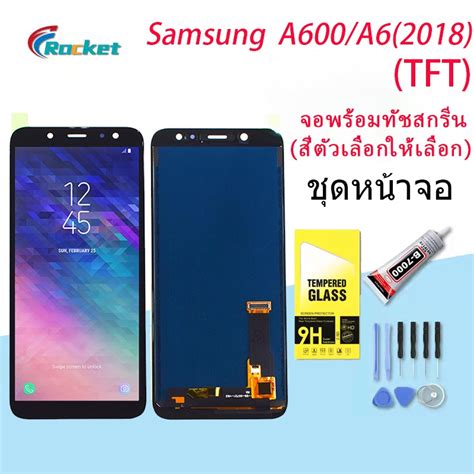 Lcd Display จอ ทัช Samsung Galaxy A6a600fa62018 Tft Shopee Thailand