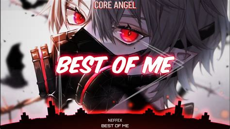 Nightcore Best Of Me [neffex] Youtube