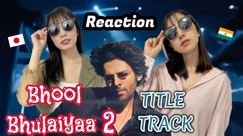 Bhool Bhulaiyaa 2 Title Track Reaction Kartik A Kiara A Tabu Pritam