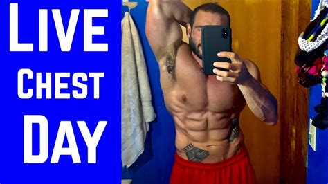 Live Chest Day Workout Join Me To Learn How To Increase The Strength And Size Of Your Chest