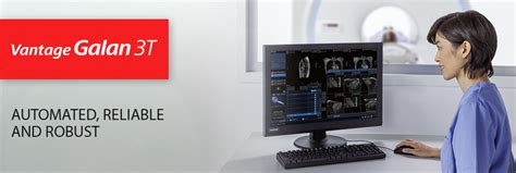 Vantage Galan 3T Produttività Canon Medical Systems Italy