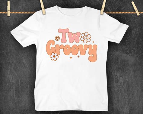 Two Groovy Svg 2nd Birthday Girl Svg 2 Birthday Shirt Svg Etsy