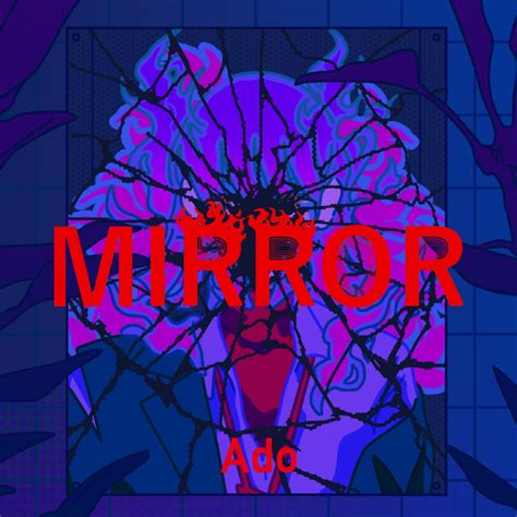 MIRROR Single Album Von Ado Apple Music