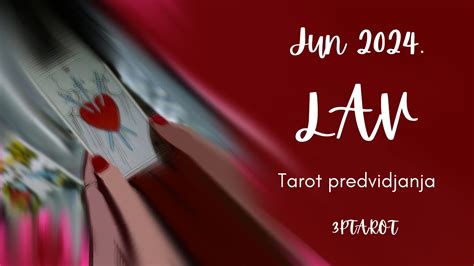 LAV JUN 2024 TAROT U tvom bijesu je moć iskoristi ga 3ptarot