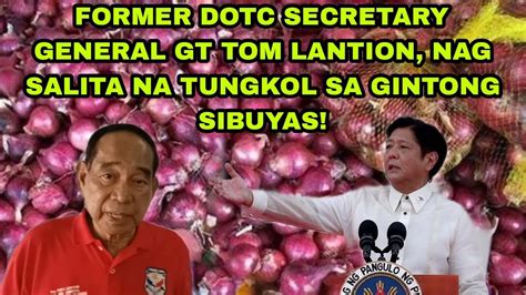 FORMER DOTC SECRETARY GENERAL TOM LANTION NAG SALITA NA TUNGKOL SA