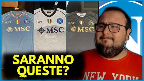 Le Maglie Napoli 2023 24 APPAIONO Sul Web Parliamone YouTube