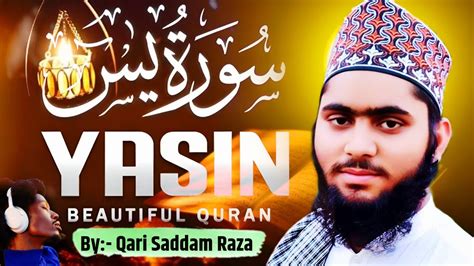 Live Surah Yasin Yaseen Beautiful Recitation And Full Meditation