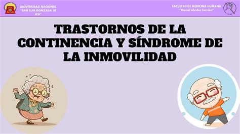 Trastornos De La Continencia Y S Ndrome De La Inmovilidad Reyna