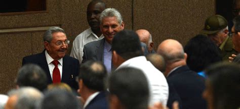 Cuba Miguel D Az Canel Ser Confirmado Como Sucesor De Castro Este