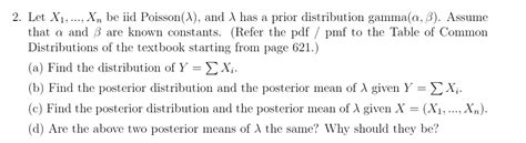 SOLVED Let X1 Xn Be Iid Poisson A And Have A Prior Distribution