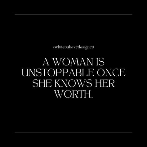 A Woman Is Unstoppable Once She Knows Her Worth Digital Prints