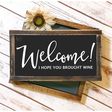 Welcome I Hope You Brought Wine Doormat Svg Digital Cut File Etsy