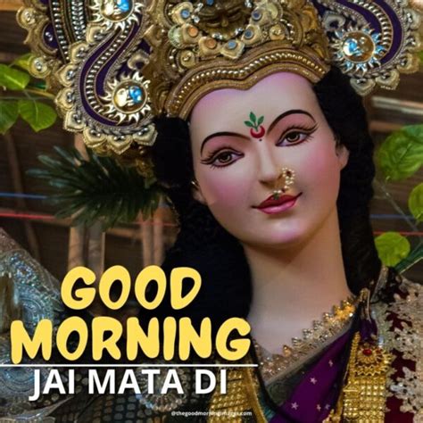 Good Morning Jai Mata Di Image Best Good Morning Wishes Images