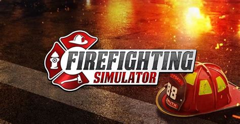 Firefighter Simulator Free Game Download - alernasair