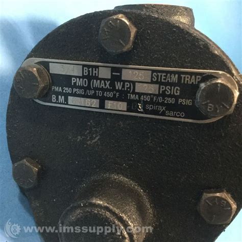 Spirax Sarco Limited 64162 B1H 125 Inverted Bucket Steam Trap IMS Supply