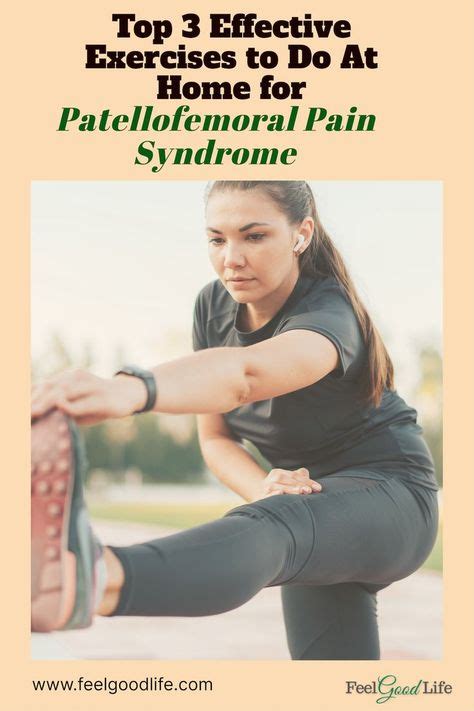 Patella Femoral Syndrome Exercises