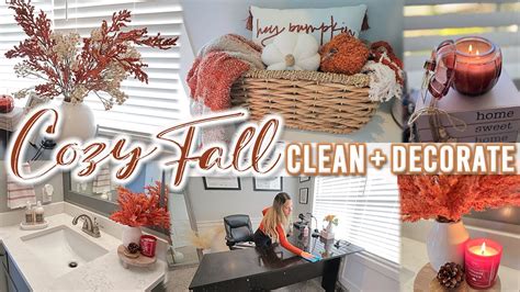 2023 COZY FALL CLEAN WITH ME DECORATE FALL DECOR IDEAS COZY FALL