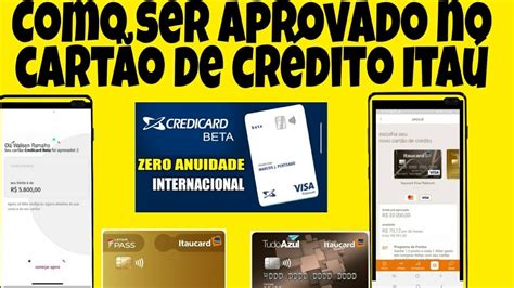 Como Ser Aprovado No Cart O De Cr Dito Credicard Beta Latam Pass Tudo