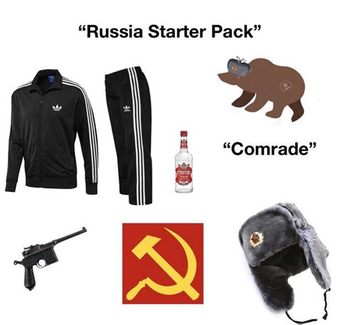 The Russian Starter Pack R Starterpacks Starter Packs Know Your Meme