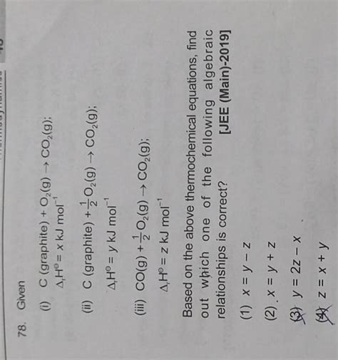 I C Graphite O2 G→co2 G Δr H∘x Kj Mol−1 Ii C Graphite 2