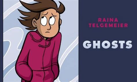 ICv2: Raina Telgemeier's 'Ghosts'