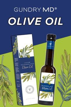 7 Gundry MD Olive Oil Ingredients ideas | oil ingredients, olive oil, olive