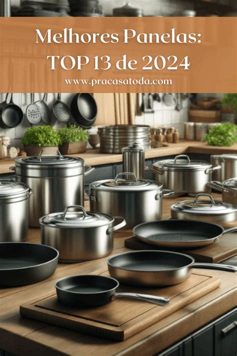 Ranking Das Melhores Panelas - Melhores Panelas: TOP 13 de 2024 | Melhores panelas, Panelas de cozinha ...