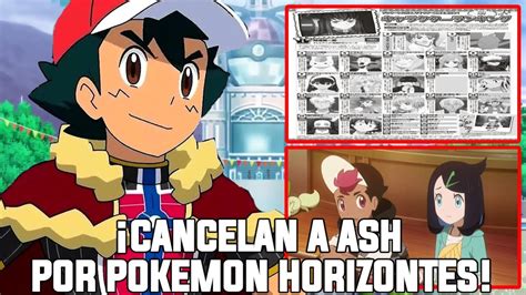 ASH ES CANCELADO POR POKEMON HORIZONTES DEL TOP MAS POPULAR DE ANIME