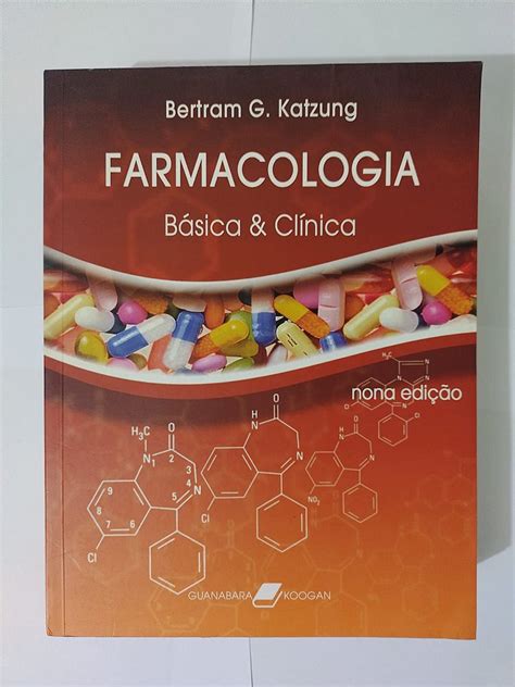 Farmacologia B Sica E Cl Nica Bertram G Katzung Seboterapia Livros