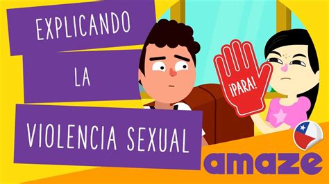 Qué Es La Violencia Sexual Youtube