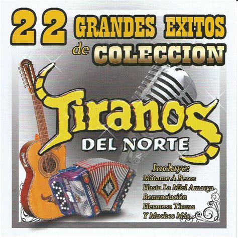 Los Tiranos Del Norte 22 Grandes Exitos De Coleccion IHeart