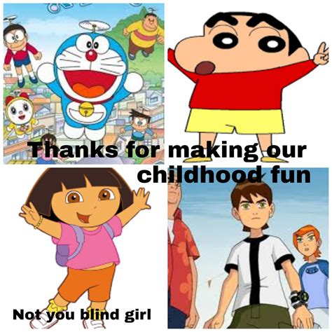 Have you watched Dora the explorer in your childhood? : r/memes