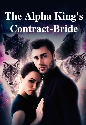 The Alpha King S Contract Bride Dreame