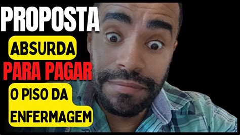 Piso Da Enfermagem E A Proposta Da Cnsa De Para Pagar O Piso Youtube