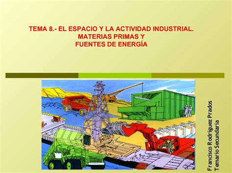 Calaméo TEMA 8 EL ESPACIO Y LA ACTIVIDAD INDUSTRIAL MATERIAS