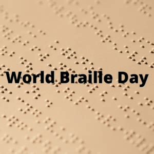 World Braille Day What Is It And What Is The History